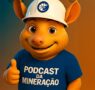 Podcast da Mineração ganha mascote